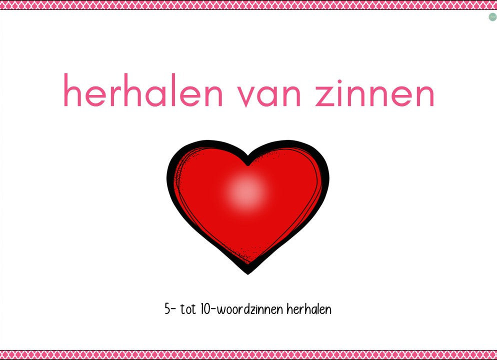 💕 Valentijn - Zinnen herhalen