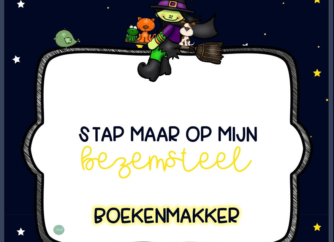 Boekenmakker: Stap maar op mijn bezemsteel!